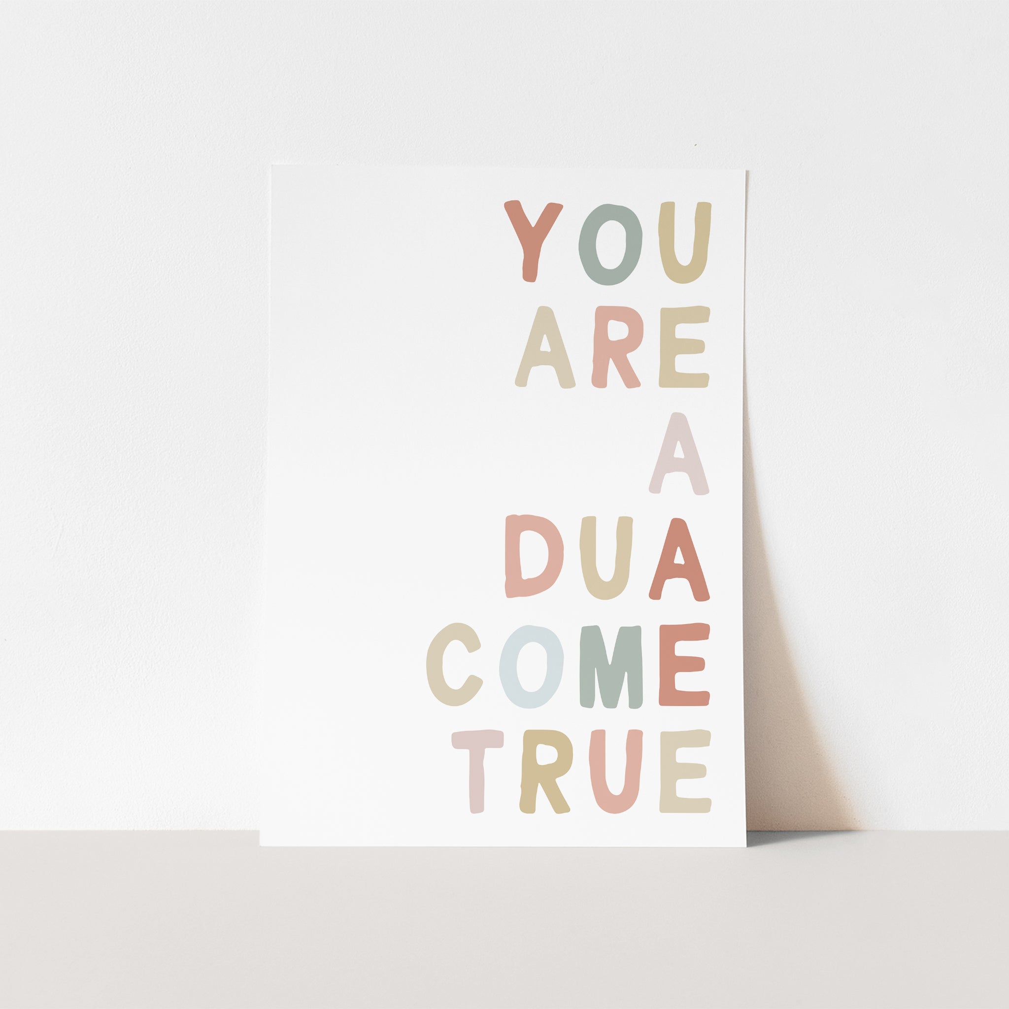 You Are A Dua Come True - Pink, Biege & Blue | Printables