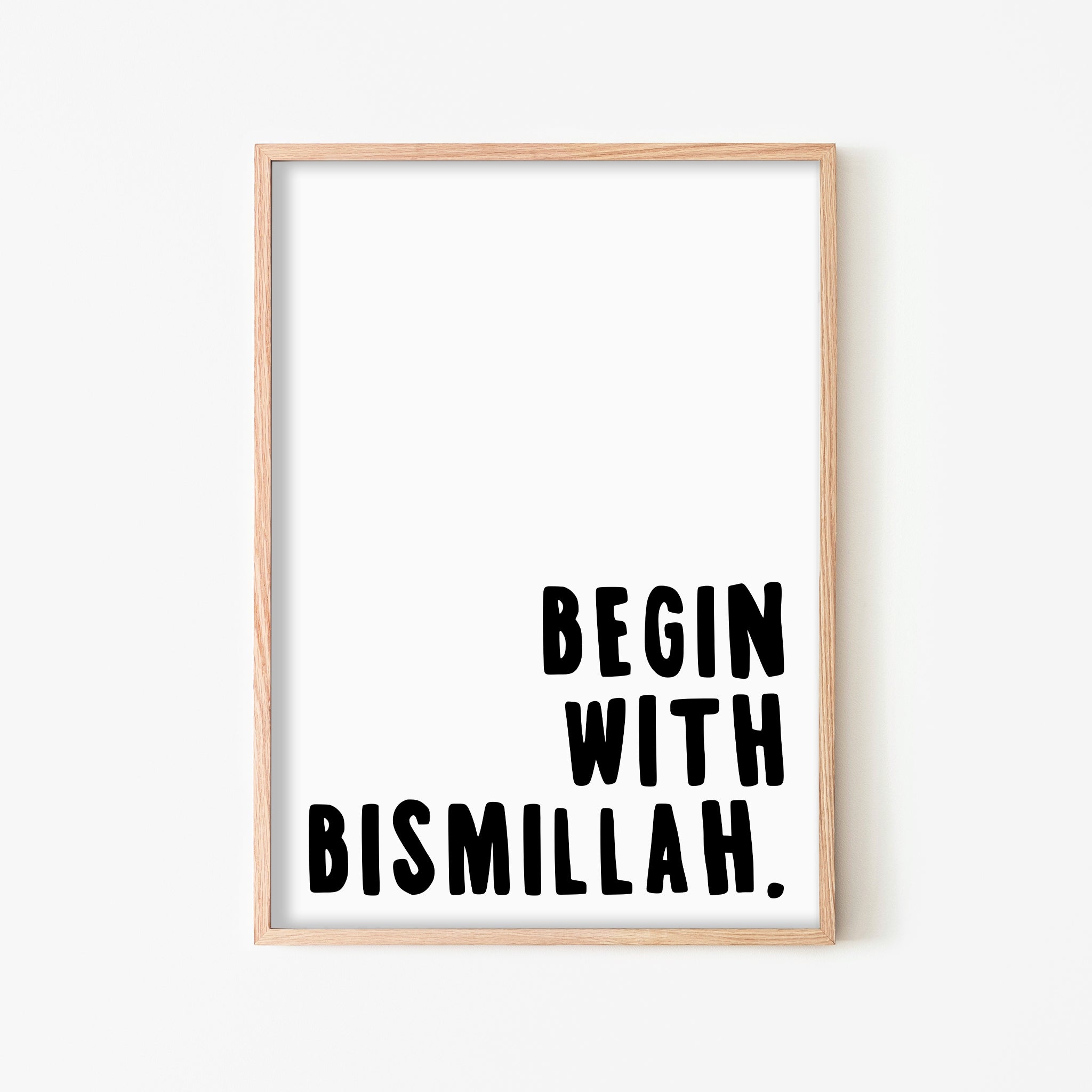 Begin With Bismillah - Black | Framed