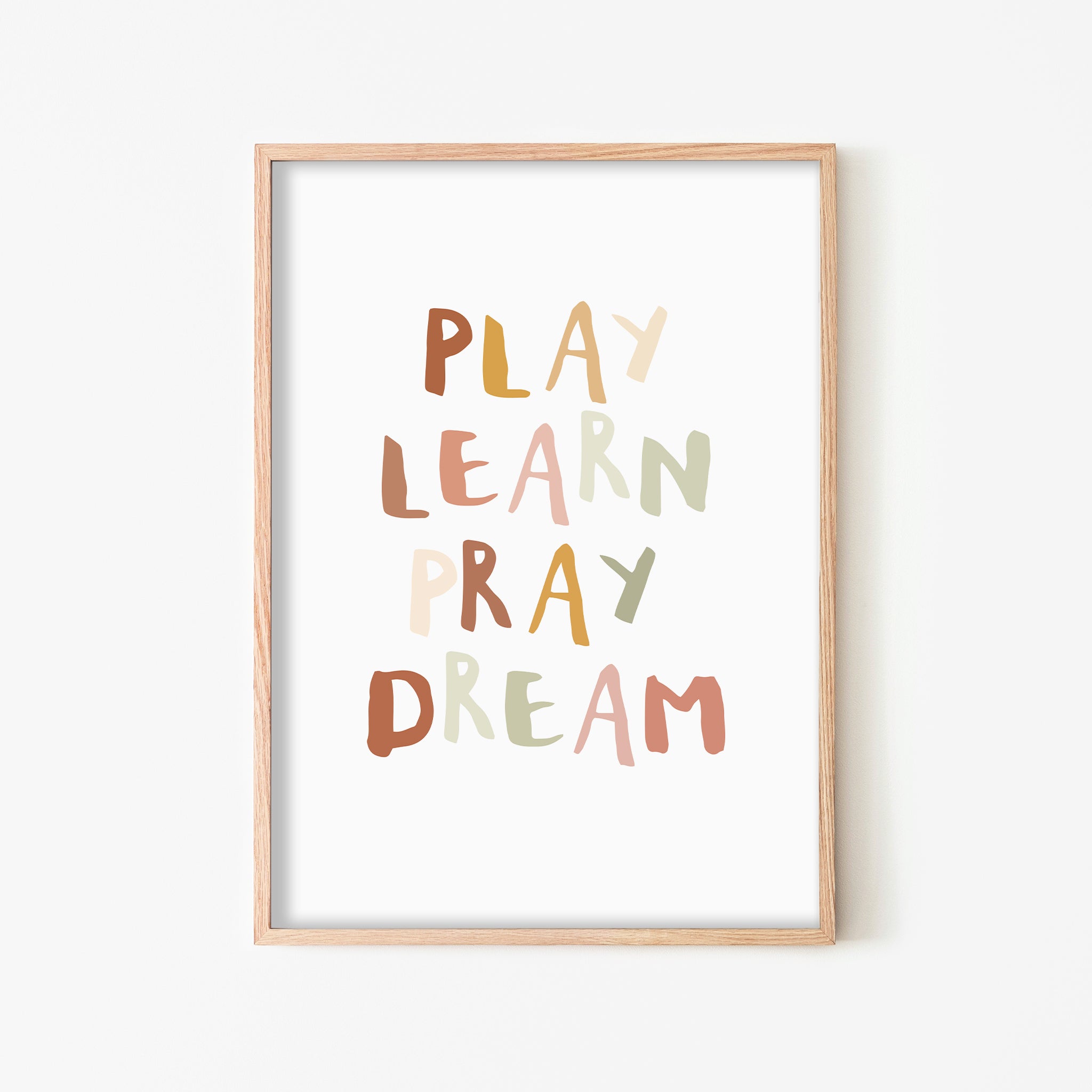Play Learn Pray Dream - Muted | Framed